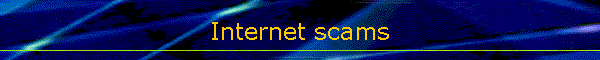 Internet scams