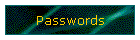 Passwords